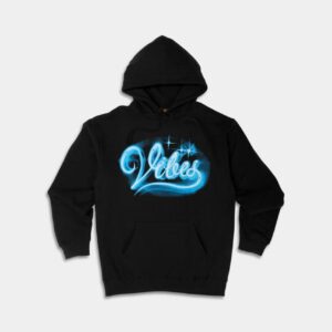 vibes hoodie